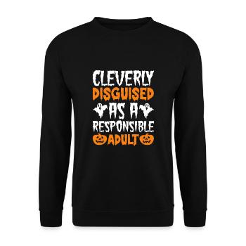 Cleverly Disguised As A Responsible Adult - Unisex Sweatshirt - black - Front - Alina (178cm) & Michal (187cm)