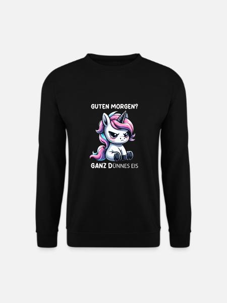 Guten Morgen Ganz Dünnes Eis - Unisex Pullover - Schwarz