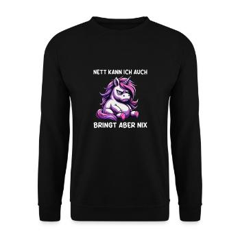 Nett Kann Ich Auch Bringt Aber Nix - Unisex Pullover - Schwarz - Vorne - Alina (178cm) & Michal (187cm)