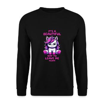 Its A Beautiful Day To Leave Me Alone - Unisex Sweatshirt - black - Front - Alina (178cm) & Michal (187cm)