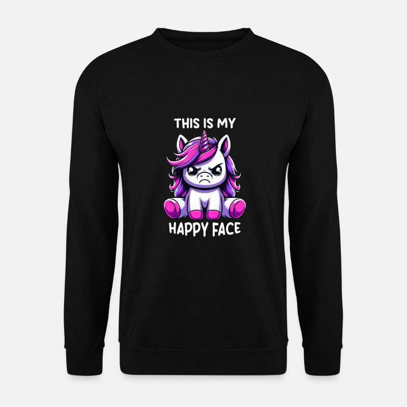 This Is My Happy Face - Unisex Sweatshirt - black