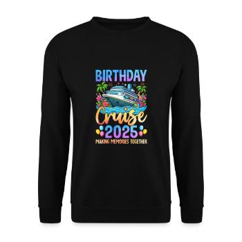 Birthday Cruise 2025 Making Memories Together - Unisex Pullover - Schwarz - Vorne - Alina (178cm) & Michal (187cm)