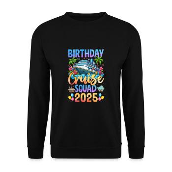 Birthday Cruise Squad 2025 - Unisex Pullover - Schwarz - Vorne - Alina (178cm) & Michal (187cm)