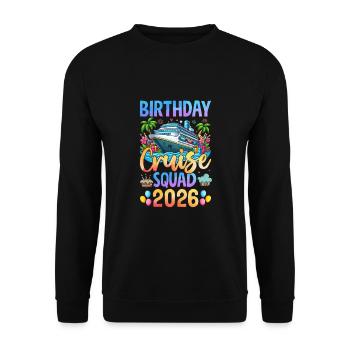 Birthday Cruise Squad 2026 - Unisex Pullover - Schwarz - Vorne - Alina (178cm) & Michal (187cm)