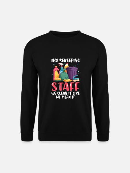 Housekeeping Staff - Unisex Sweatshirt - black