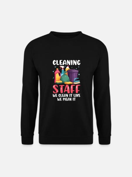 Cleaning Staff - Unisex Sweatshirt - black