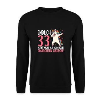 Enfin 33 Maintenant, je viens de grandir - Sweat-shirt Unisexe - noir - Devant - Alina (178cm) & Michal (187cm)