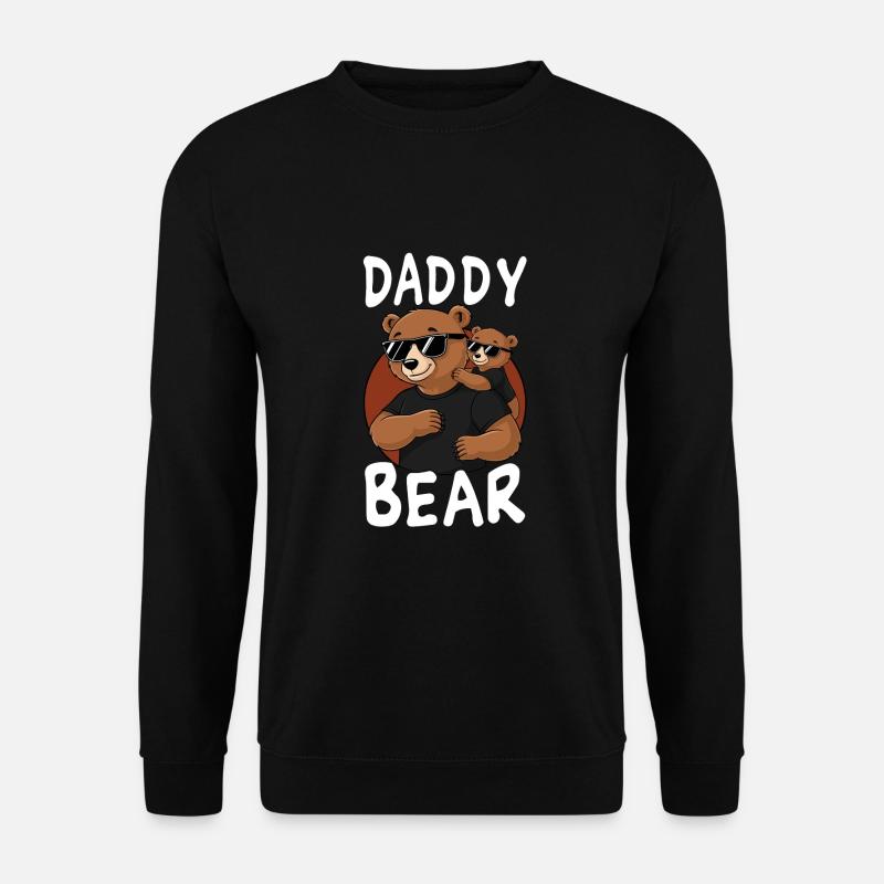 Daddy Bear - Unisex Pullover - Schwarz