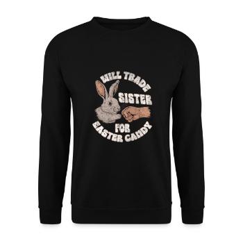 Échangera sa sœur contre des bonbons de Pâques - Sweat-shirt Unisexe - noir - Devant - Alina (178cm) & Michal (187cm)