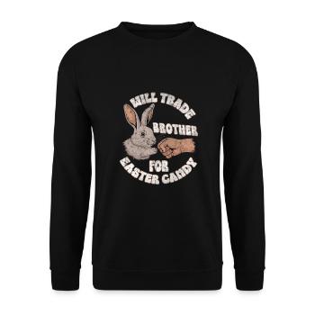 Will Trade Brother For Easter Candy - Unisex Sweatshirt - black - Front - Alina (178cm) & Michal (187cm)