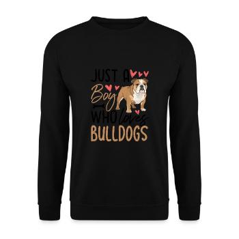 Just A Boy Who Loves Bulldogs - Unisex Pullover - Schwarz - Vorne - Alina (178cm) & Michal (187cm)
