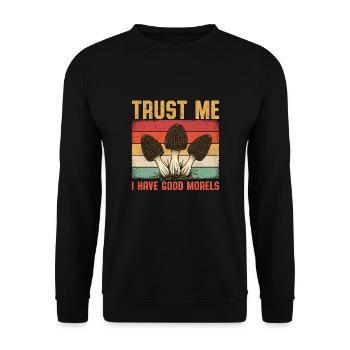 Trust Me I Have Good Morels - Unisex Pullover - Schwarz - Vorne - Alina (178cm) & Michal (187cm)