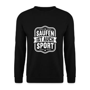 Saufen Ist Auch Sport - Unisex Pullover - Schwarz - Vorne - Alina (178cm) & Michal (187cm)