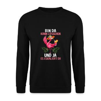 Bin Da Kann Losgehen Und Ja Es Eskaliert Eh - Unisex Pullover - Schwarz - Vorne - Alina (178cm) & Michal (187cm)