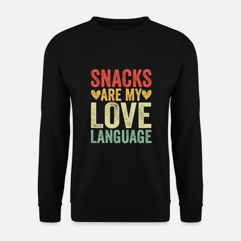Snacks Are My Love Language - Unisex Pullover - Schwarz