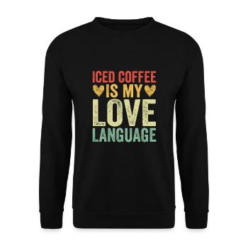 Iced Coffee Is My Love Language - Unisex Sweatshirt - black - Front - Alina (178cm) & Michal (187cm)