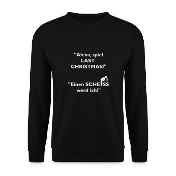 Last Christmas Alexa Weihnachten Ohrwurm Lustig - Unisex Pullover - Schwarz - Vorne - Alina (178cm) & Michal (187cm)