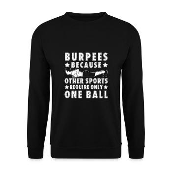 Gym Junkies Burpees Sports One Ball Calisthenics - Unisex Sweatshirt - black - Front - Alina (178cm) & Michal (187cm)