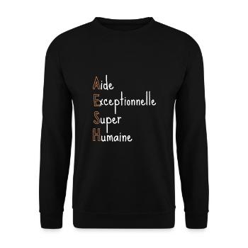 AESH Aide Exceptionnelle Super Humaine - Sweat-shirt Unisexe - noir - Devant - Alina (178cm) & Michal (187cm)