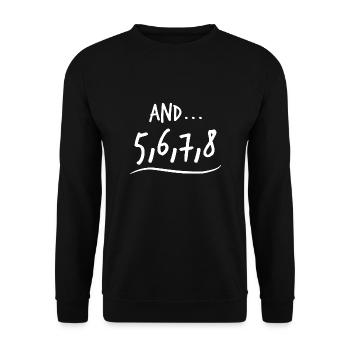 Dance And 5 6 7 8 Dancer Birthday Gift - Unisex Sweatshirt - black - Front - Alina (178cm) & Michal (187cm)
