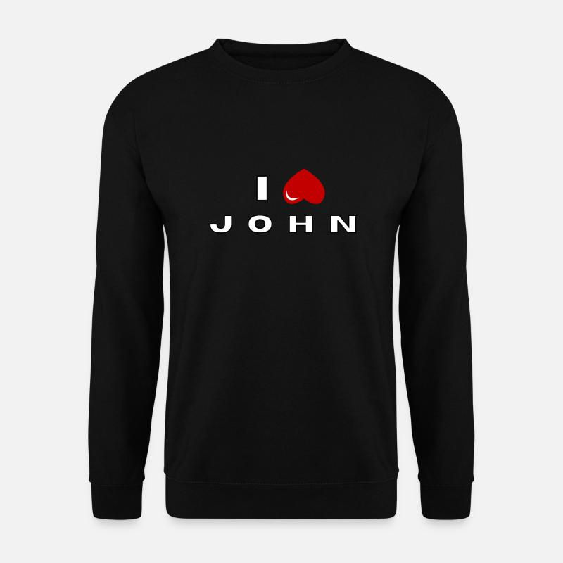 Ich hasse John - Unisex Pullover - Schwarz