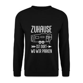 ZUHAUSE IST DORT WO WIR PARKEN - Unisex Pullover - Schwarz - Vorne - Alina (178cm) & Michal (187cm)