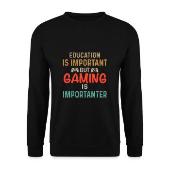 Education is important but Gaming is importanter - Unisex Pullover - Schwarz - Vorne - Alina (178cm) & Michal (187cm)