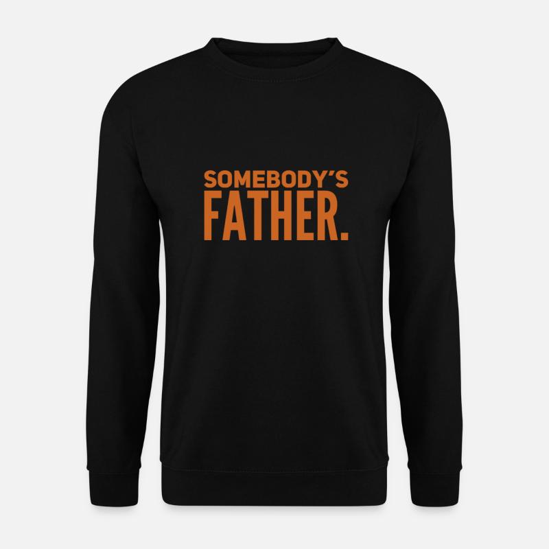 Jemandes Vater - Unisex Pullover - Schwarz