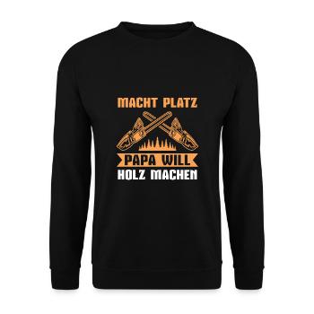 Fortwirt Papa will Holz machen Vatertag Geschenk - Unisex Pullover - Schwarz - Vorne - Alina (178cm) & Michal (187cm)