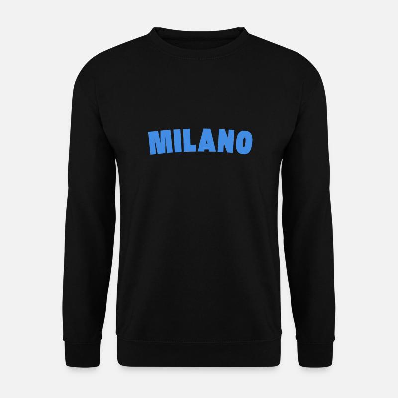 Milano Mailand Milan - Sweat-shirt Unisexe - noir