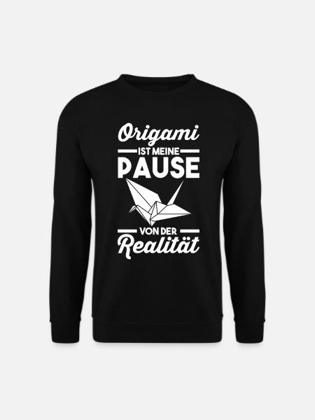 Origami ist meine Pause von der Realität - Unisex Pullover - Schwarz