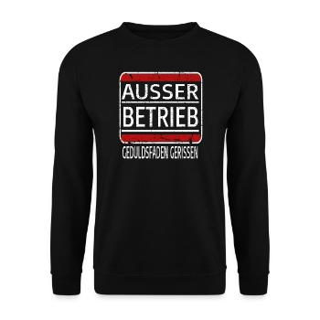 Humor Spruch Ausser Betrieb Geduldsfaden Gerissen - Unisex Pullover - Schwarz - Vorne - Alina (178cm) & Michal (187cm)