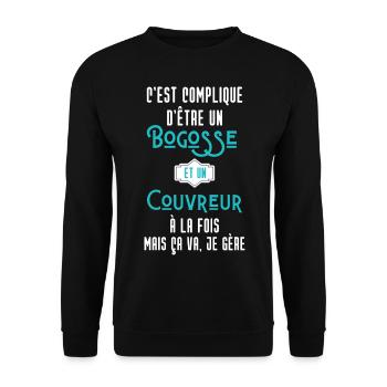 C'est compliqué d'être Bogosse et Couvreur - Sweat-shirt Unisexe - noir - Devant - Alina (178cm) & Michal (187cm)