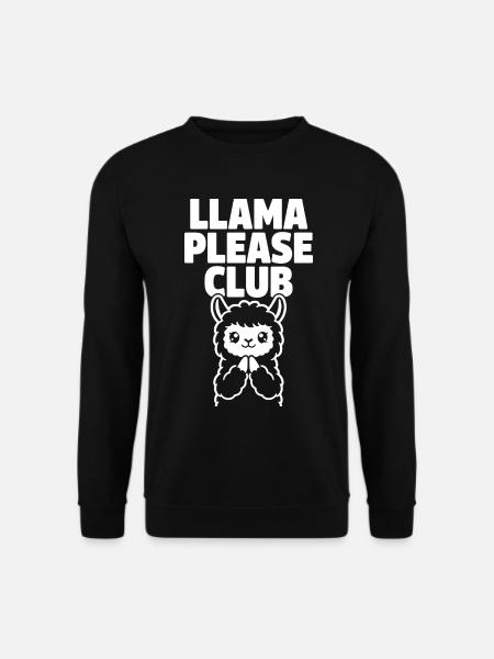 Llama Please Club – Cute Llama - Unisex Sweatshirt - black