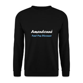 amendonné faut pas déconner - Sweat-shirt Unisexe - noir - Devant - Alina (178cm) & Michal (187cm)