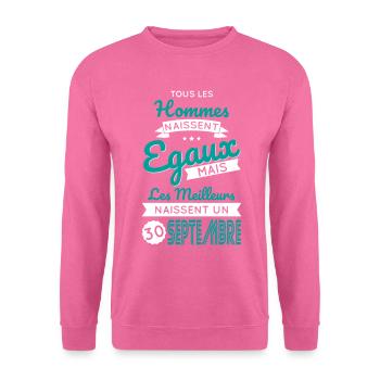 Anniversaire - Les meilleurs naissent 30 Septembre - Sweat-shirt Unisexe - rose - Devant