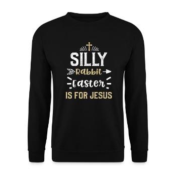 Silly Rabbit Easter Is For Jesus - Unisex Sweatshirt - black - Front - Alina (178cm) & Michal (187cm)