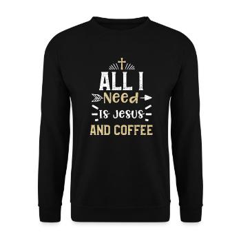 Tout ce dont j’ai besoin, c’est de Jésus et de café - Sweat-shirt Unisexe - noir - Devant - Alina (178cm) & Michal (187cm)