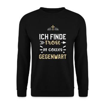 Ich finde Trost in Gottes Gegenwart - Unisex Pullover - Schwarz - Vorne - Alina (178cm) & Michal (187cm)