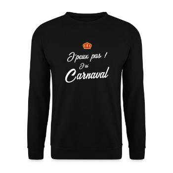 Je peux pas j'ai carnaval - Sweat-shirt Unisexe - noir - Devant - Alina (178cm) & Michal (187cm)