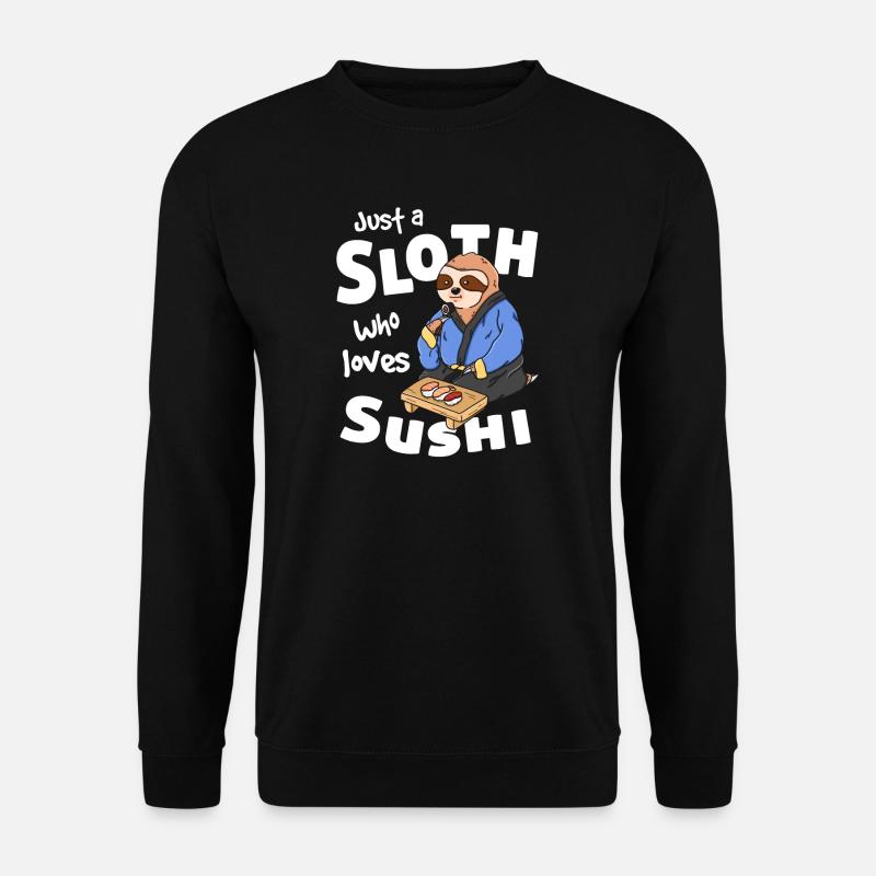 Just a sloth who loves sushi - Faultier Nigiri - Unisex Pullover - Schwarz