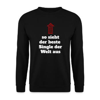 Single Spruch Sprüche, bester Single der Welt - Unisex Pullover - Schwarz - Vorne - Alina (178cm) & Michal (187cm)