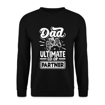 Dad The Ultimate CO-OP Partner Fathers Day Gamer - Unisex Sweatshirt - black - Front - Alina (178cm) & Michal (187cm)