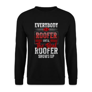 roofer, specialist trade, gutter - Unisex Sweatshirt - black - Front - Alina (178cm) & Michal (187cm)