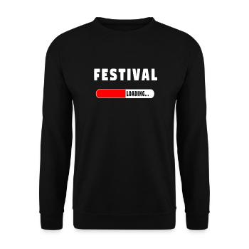 Festival Loading T-Shirt! - Unisex Sweatshirt - black - Front - Alina (178cm) & Michal (187cm)