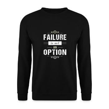 Failure is not an Option - motivation - Sweat-shirt Unisexe - noir - Devant - Alina (178cm) & Michal (187cm)