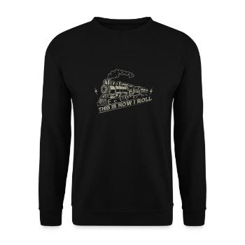 This is how i roll - railroad train - Unisex Pullover - Schwarz - Vorne - Alina (178cm) & Michal (187cm)