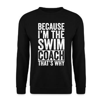 Cadeau amusant pour coach Swim Entraîneur - Sweat-shirt Unisexe - noir - Devant - Alina (178cm) & Michal (187cm)