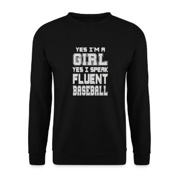 Yes I'm a girl yes I speak fluently - Unisex Sweatshirt - black - Front - Alina (178cm) & Michal (187cm)