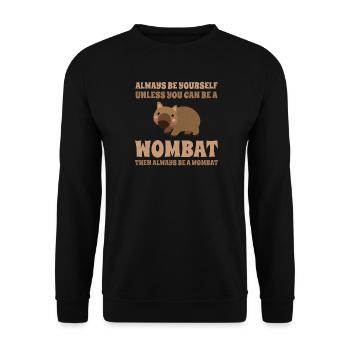 Süßer Wombat Australien Fan Reise Urlaub Spruch - Unisex Pullover - Schwarz - Vorne - Alina (178cm) & Michal (187cm)